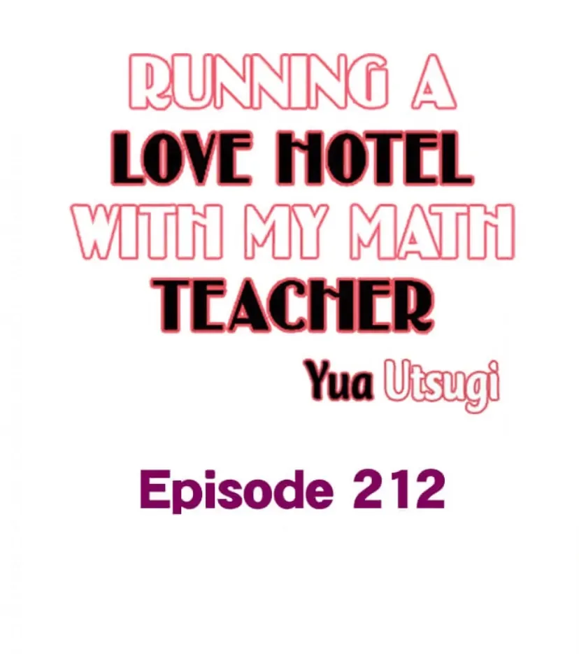 RUNNING A LOVE HOTEL WITH MY MATH TEACHER Chapter 212 page 1