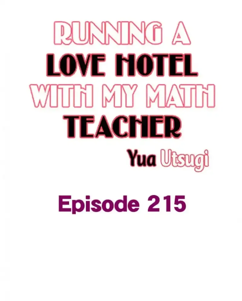 RUNNING A LOVE HOTEL WITH MY MATH TEACHER Chapter 215 page 1