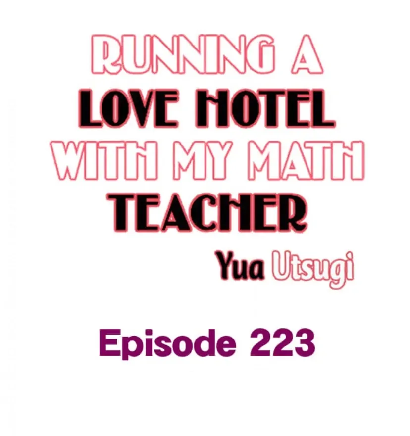 RUNNING A LOVE HOTEL WITH MY MATH TEACHER Chapter 223 page 1