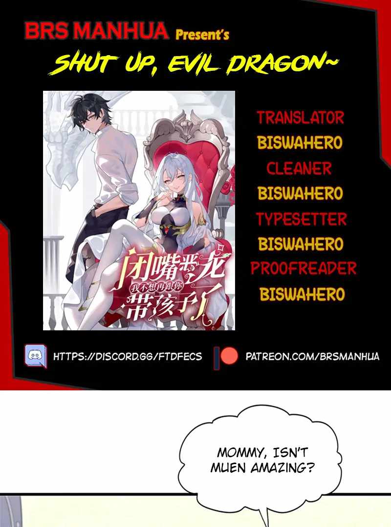 Shut Up, Evil Dragon! I don't want to raise a child with you anymore Chapter 74 page 1