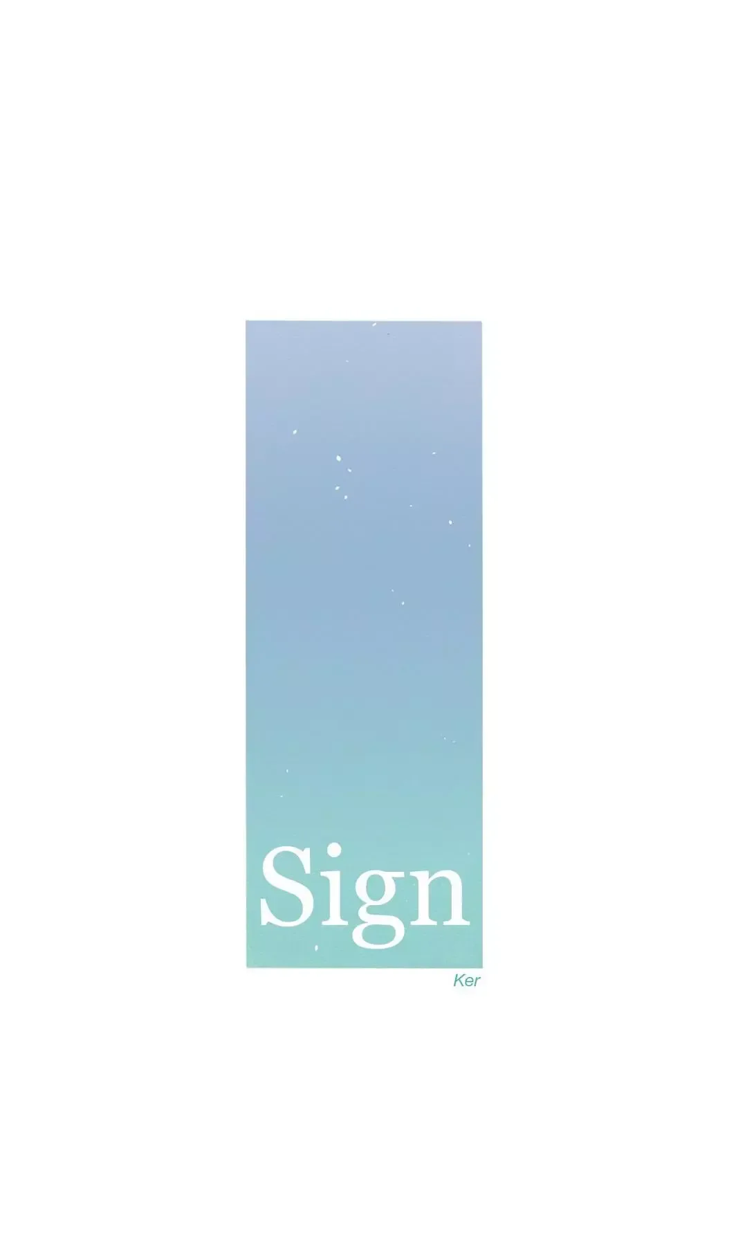 Sign (Ker) Chapter 82 page 13