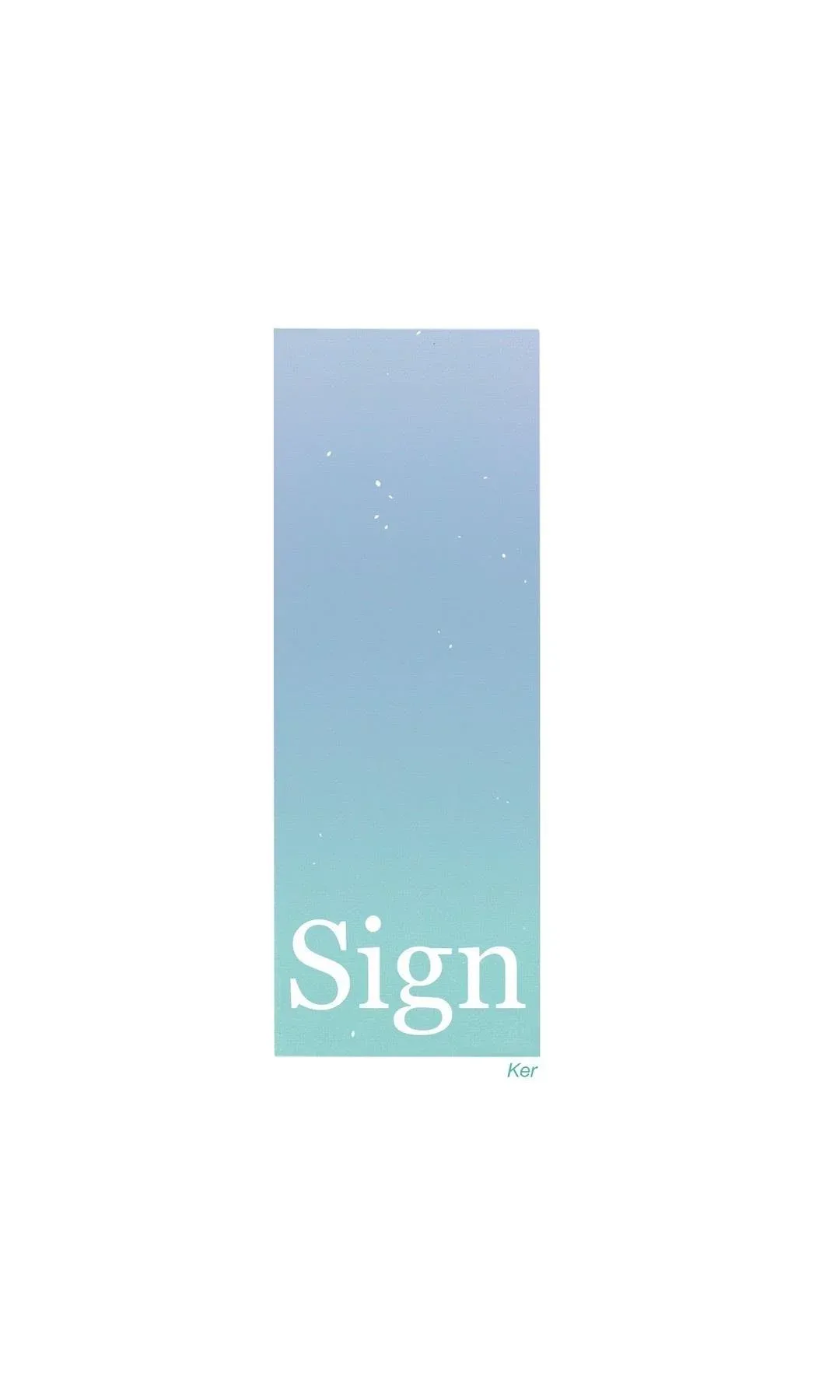 Sign (Ker) Chapter 87 page 3