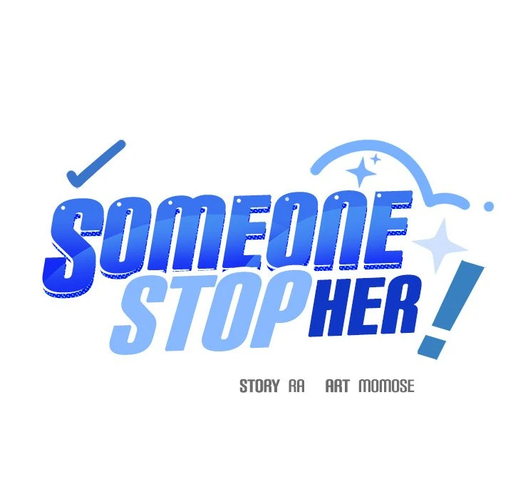 Someone Stop Her! Chapter 17 page 16