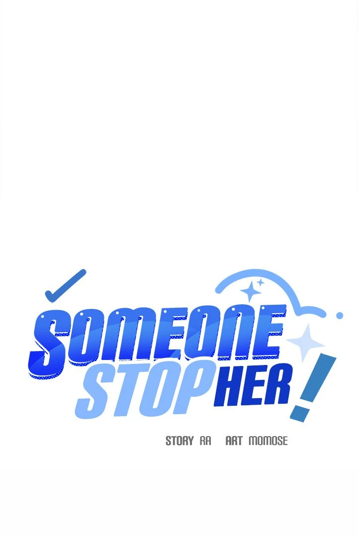 Someone Stop Her! Chapter 34 page 7