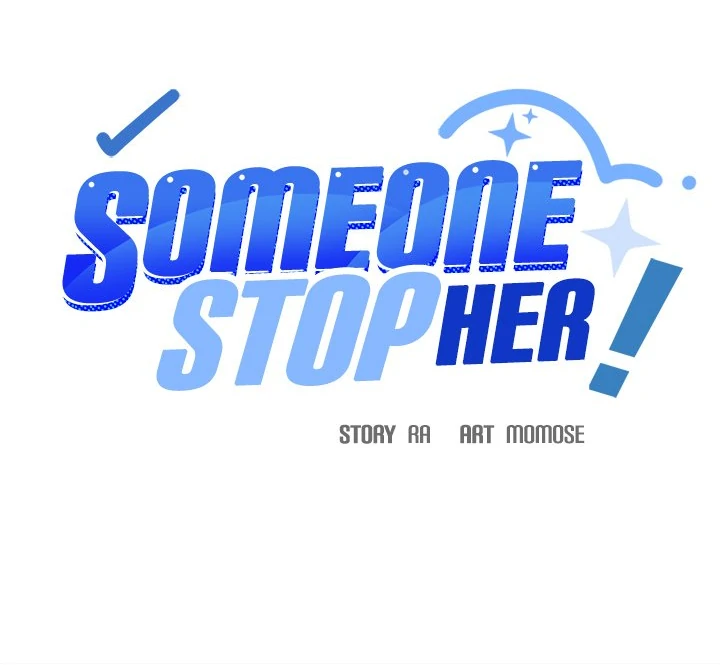 Someone Stop Her! Chapter 41 page 8