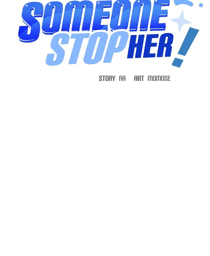 Someone Stop Her! Chapter 48 page 7