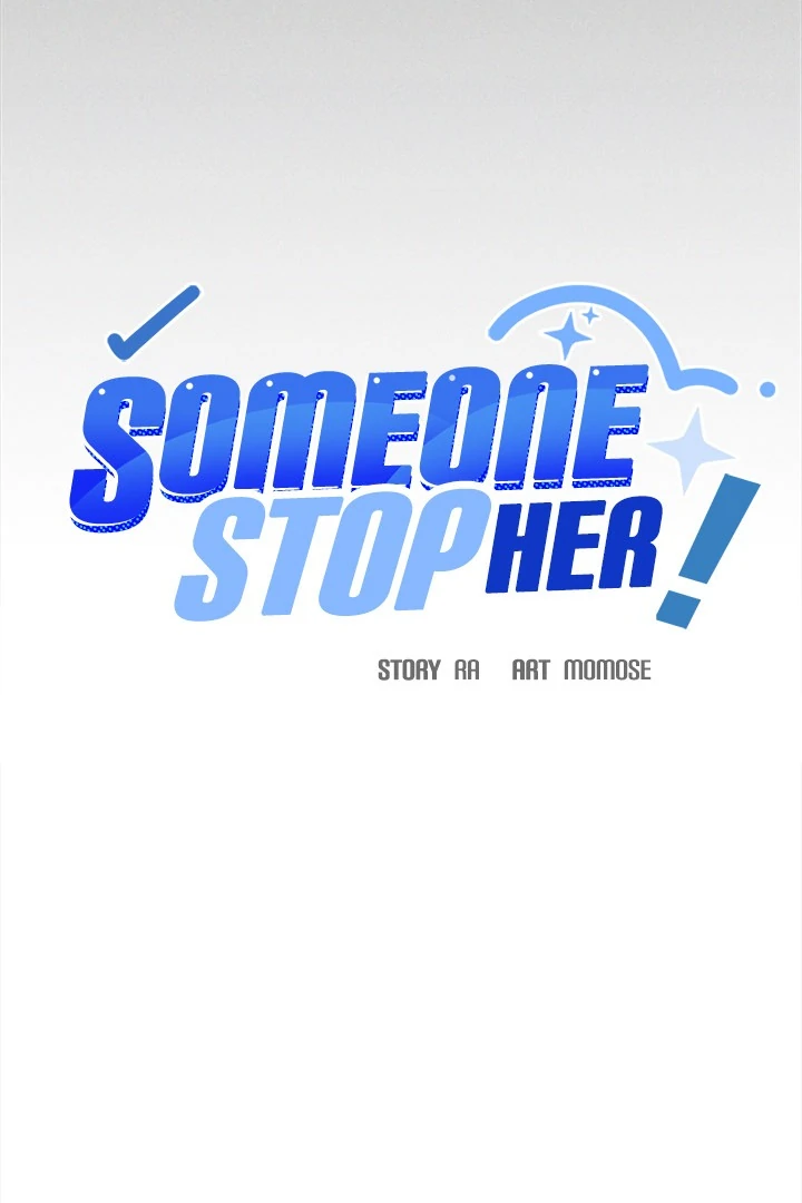 Someone Stop Her! Chapter 62 page 7