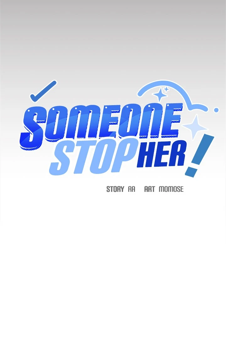 Someone Stop Her! Chapter 64 page 7