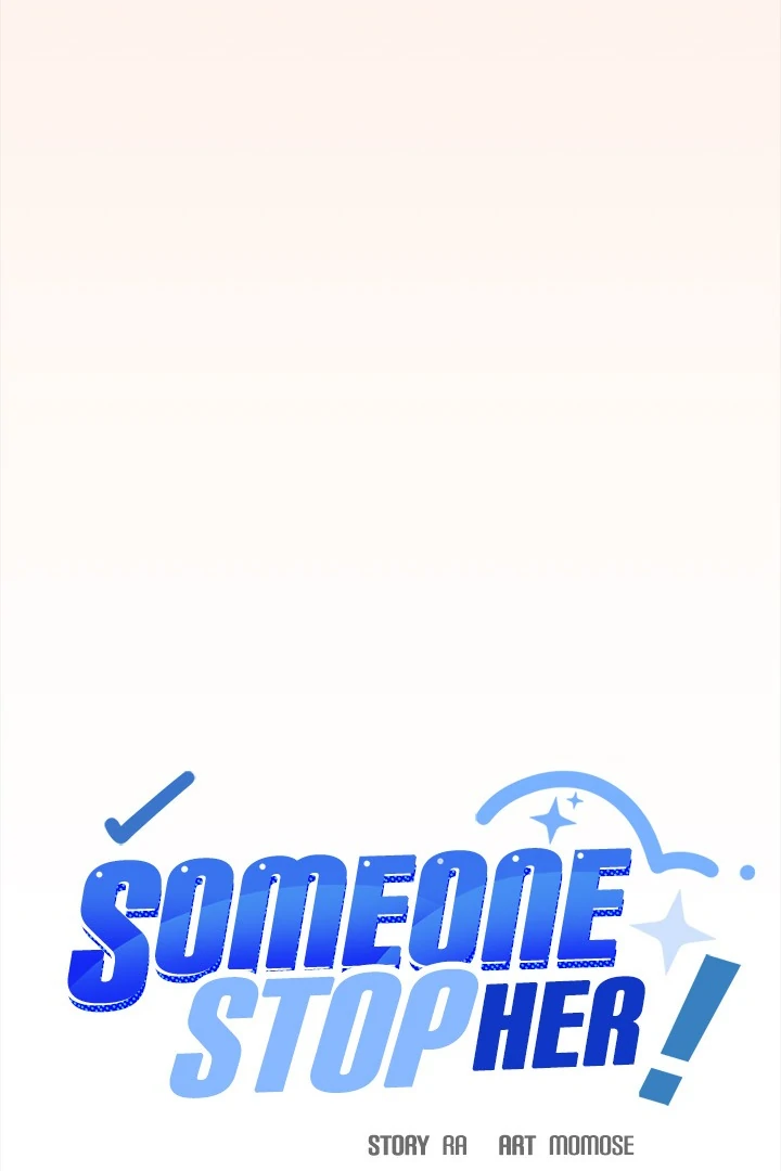 Someone Stop Her! Chapter 75 page 44