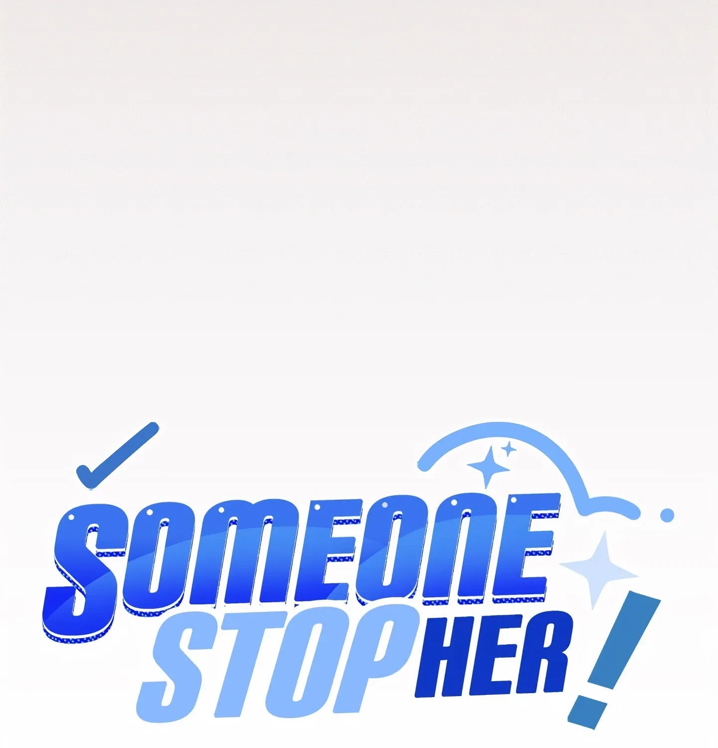 Someone Stop Her! Chapter 88 page 181