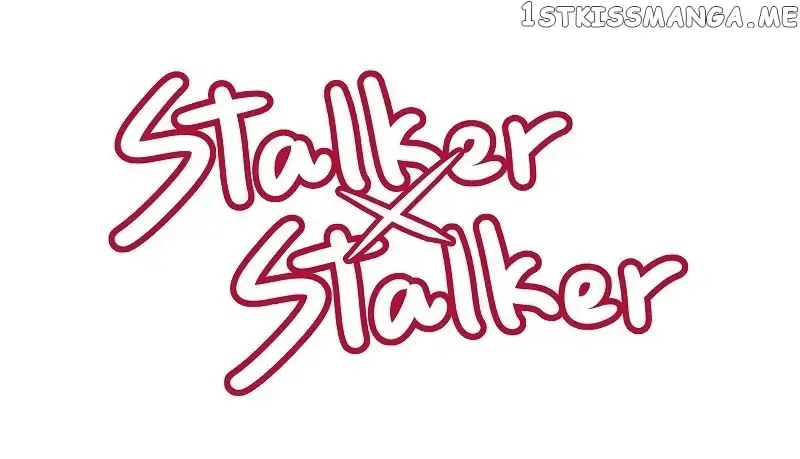 Stalker x Stalker Chapter 22 page 1