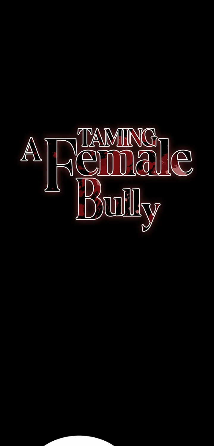 Taming A Female Bully Chapter 47 page 5