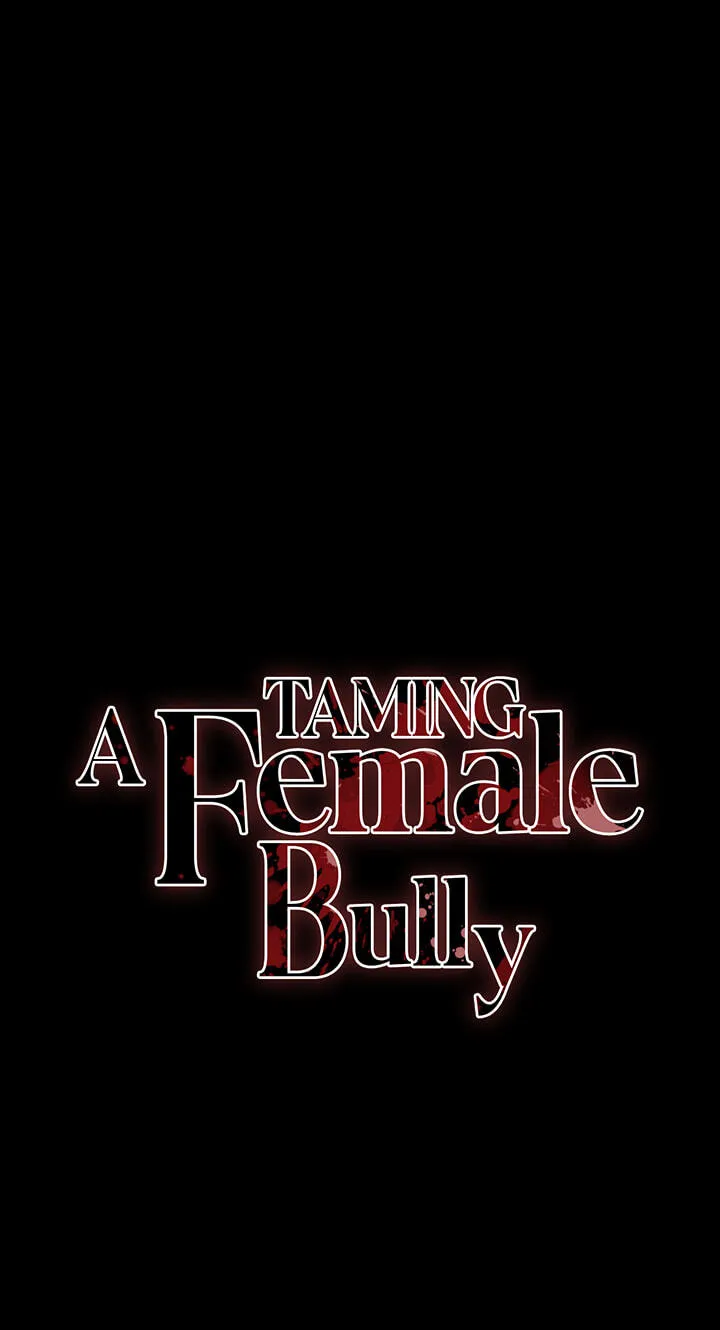 Taming A Female Bully Chapter 74 page 9