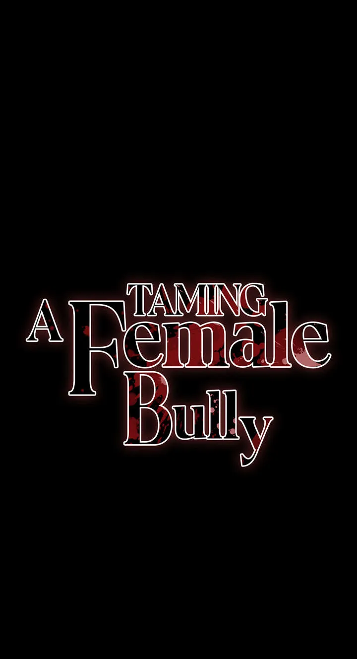 Taming A Female Bully Chapter 79 page 8