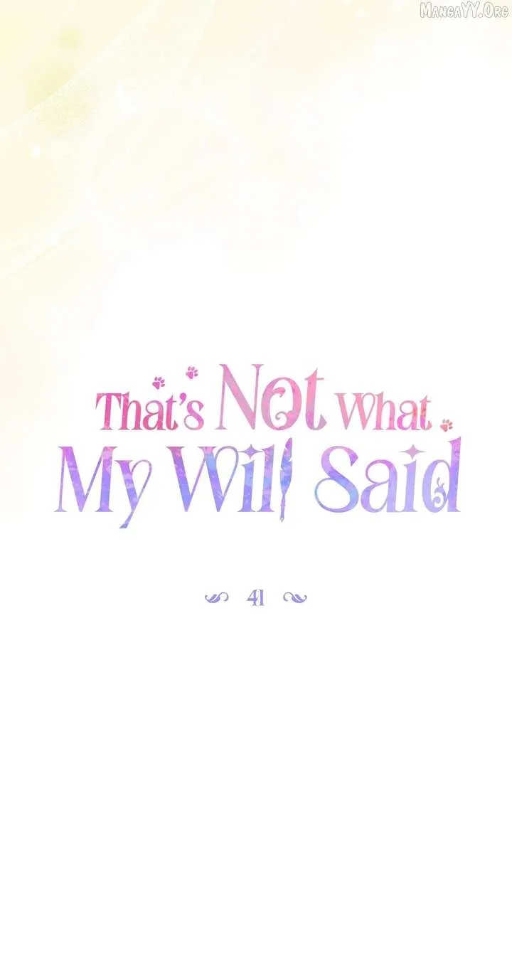 That’s Not What My Will Said Chapter 41 page 45
