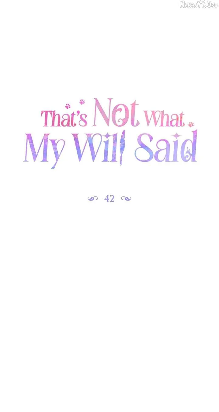 That’s Not What My Will Said Chapter 42 page 49