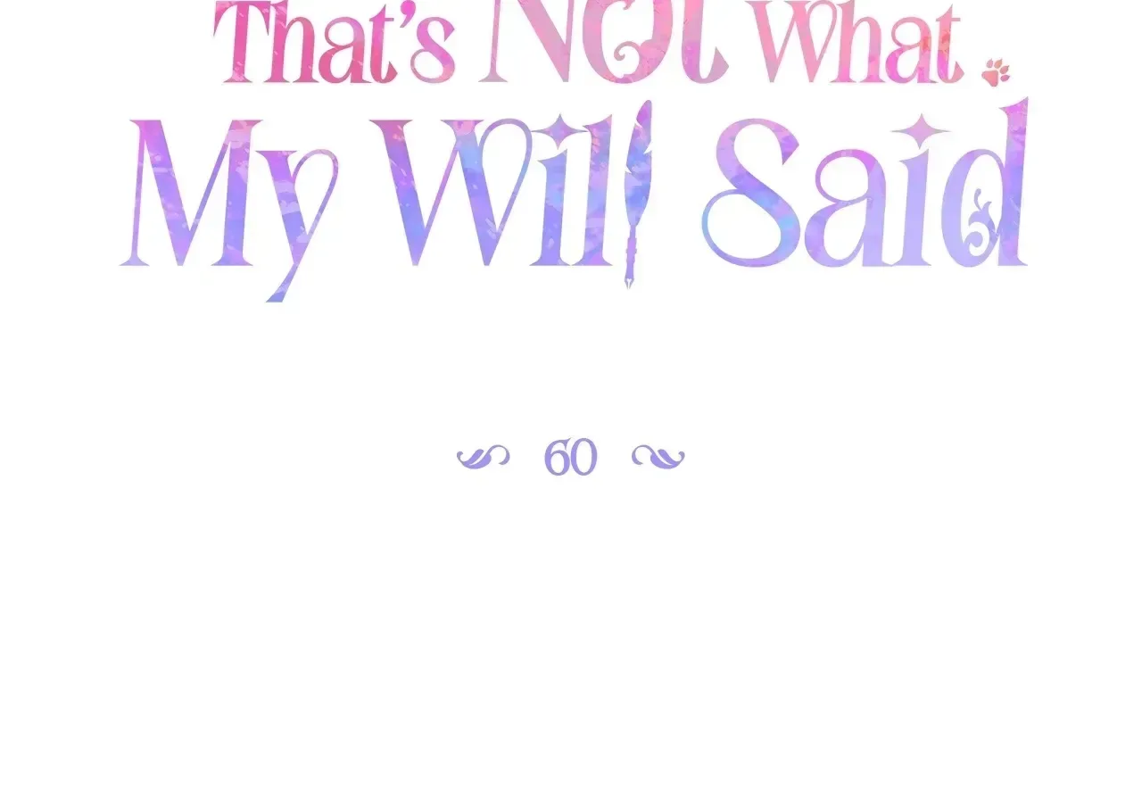 That’s Not What My Will Said Chapter 60 page 9