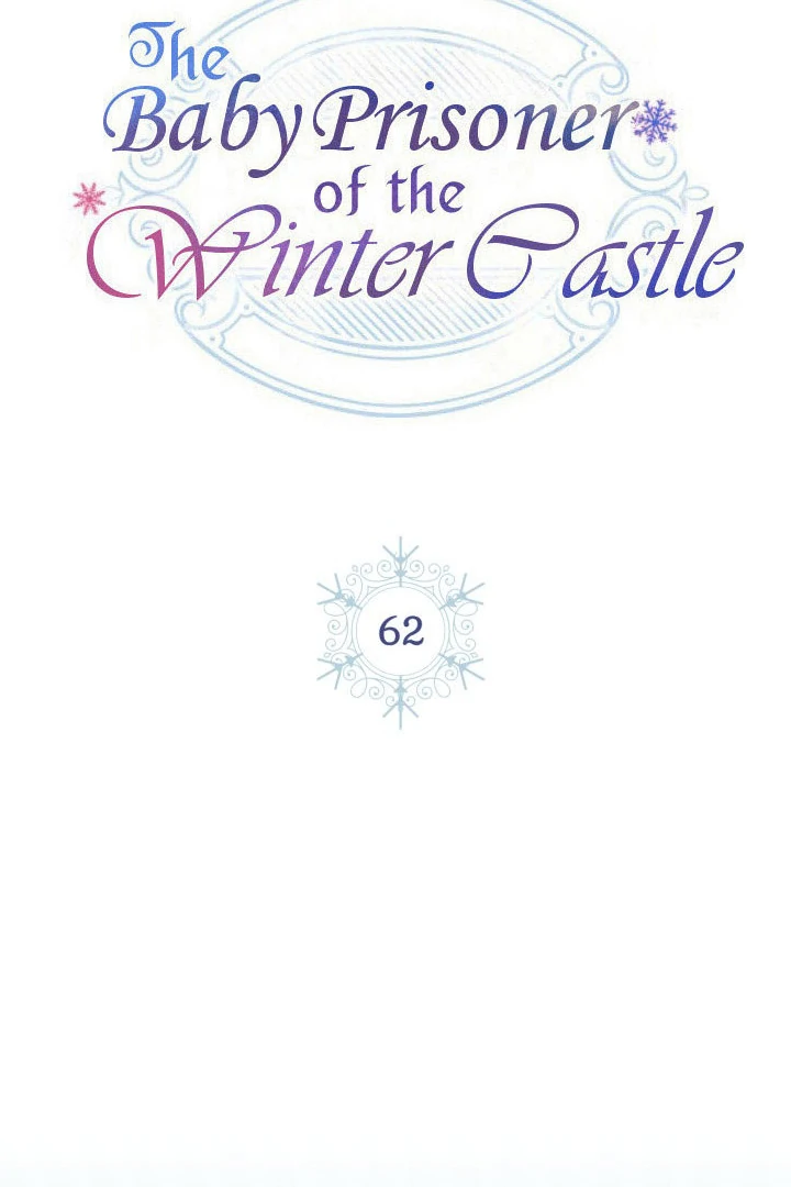 The Baby Prisoner in the Winter Castle Chapter 62 page 47