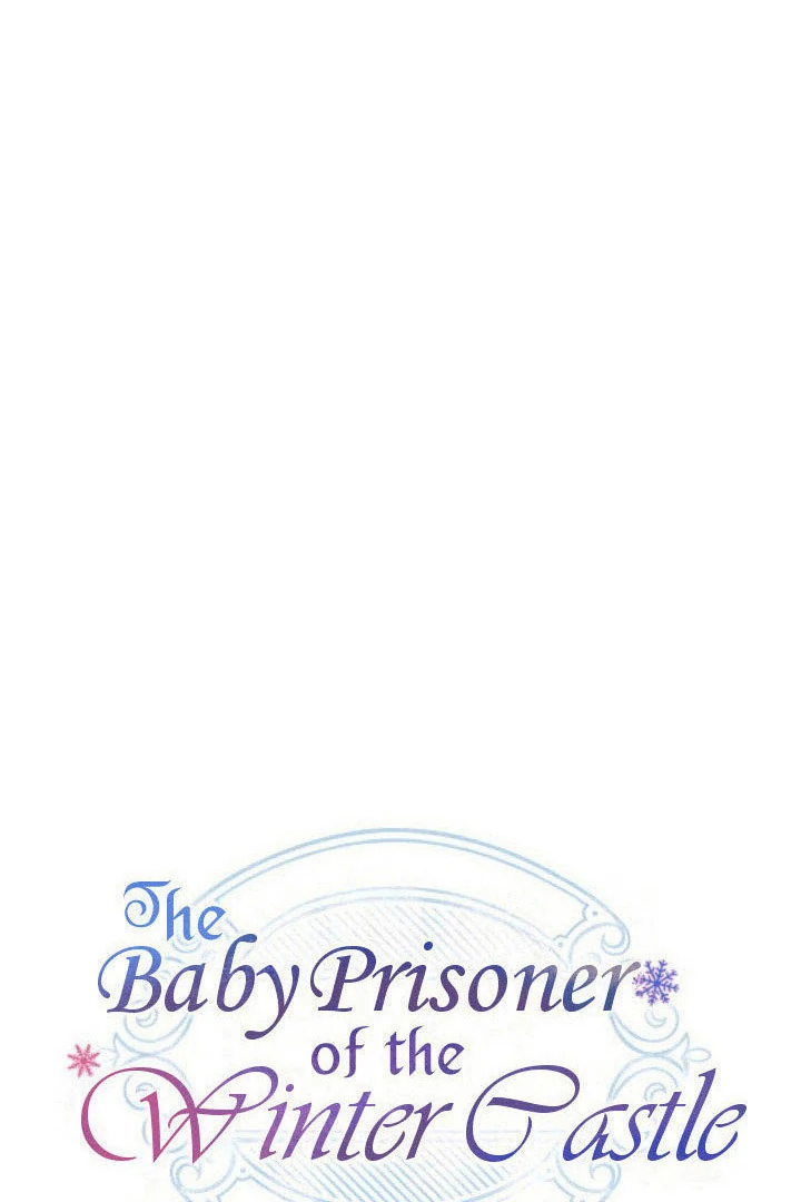 The Baby Prisoner in the Winter Castle Chapter 74 page 16