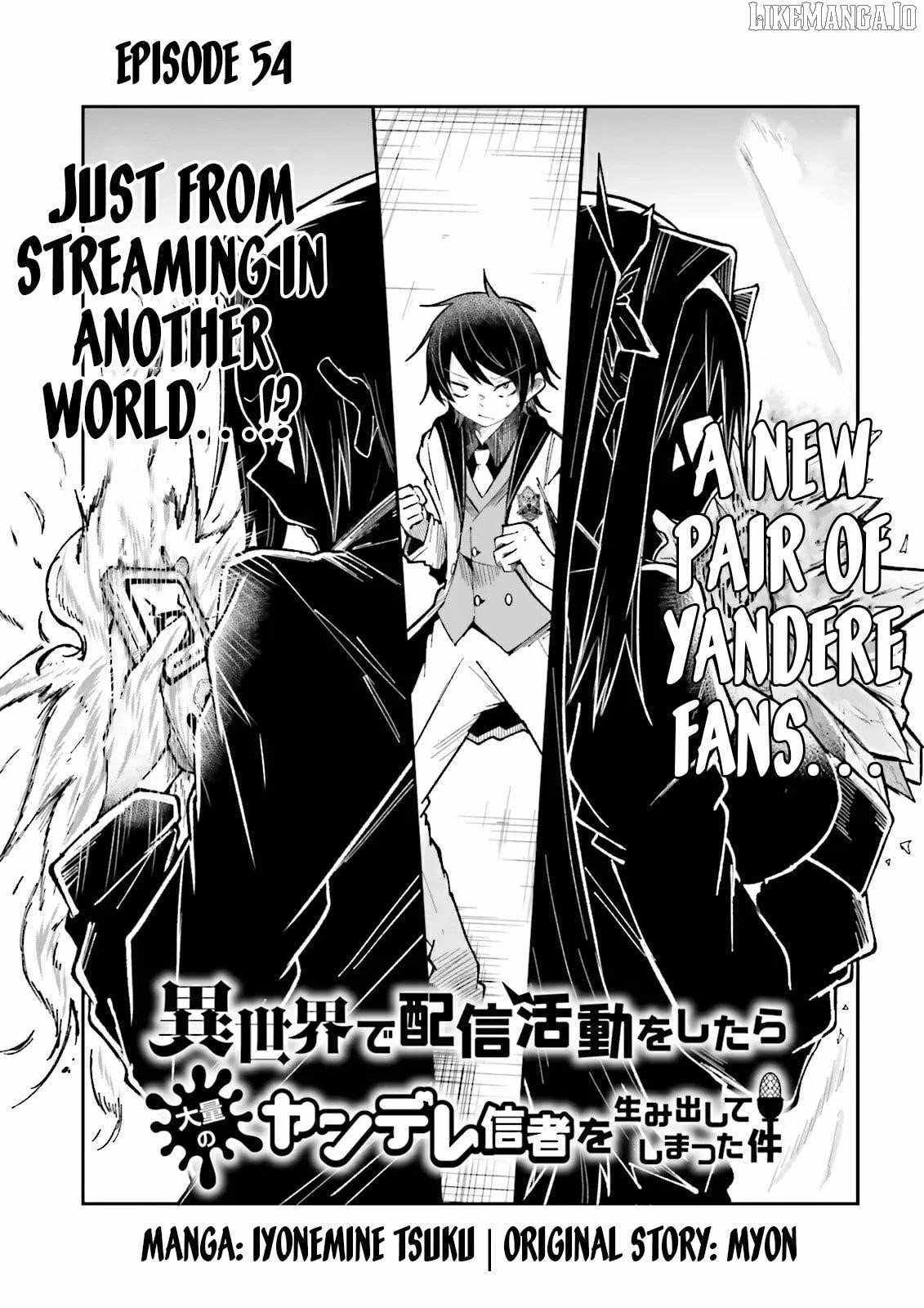 The Case In Which Streaming In Another World Led To The Creation Of A Massive Yandere Following Chapter 54.1 page 1