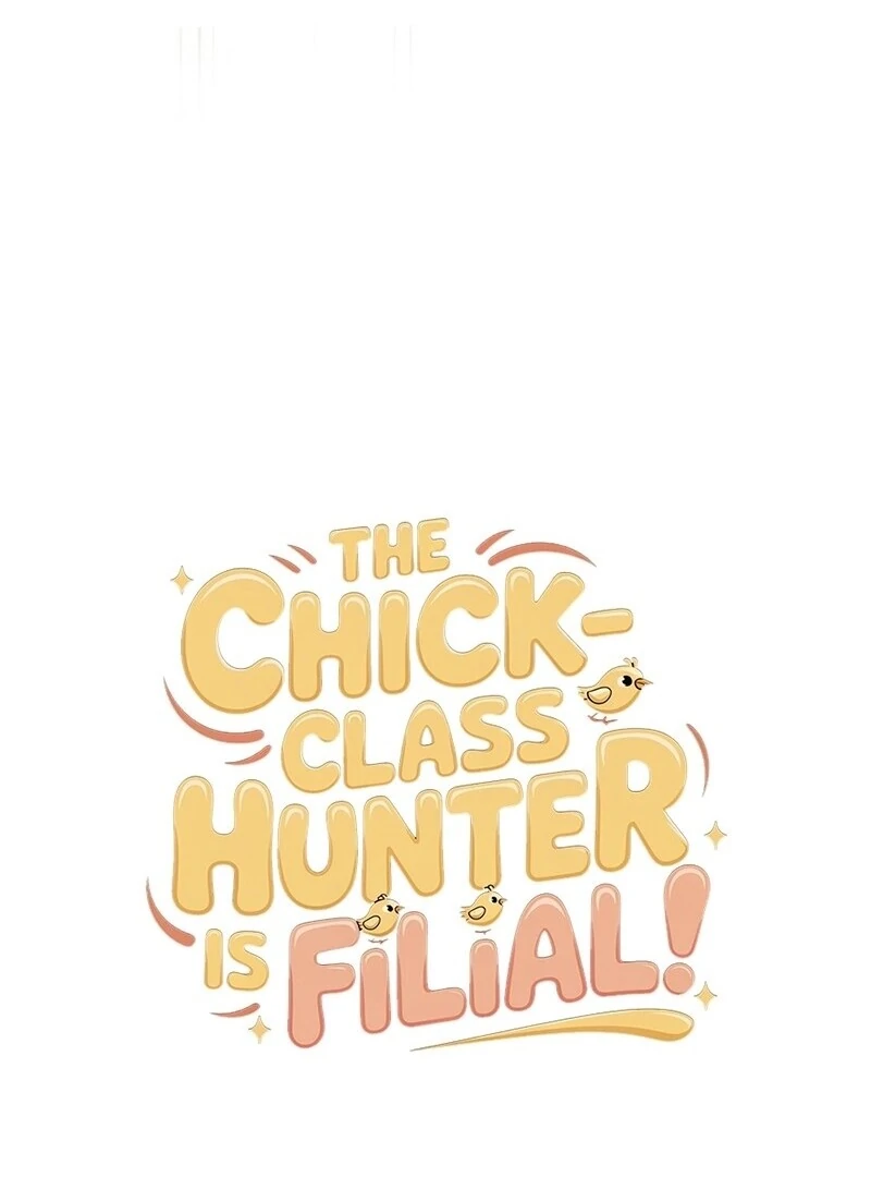 The Chick Class Hunter is on a Filial Duty! Chapter 38 page 22