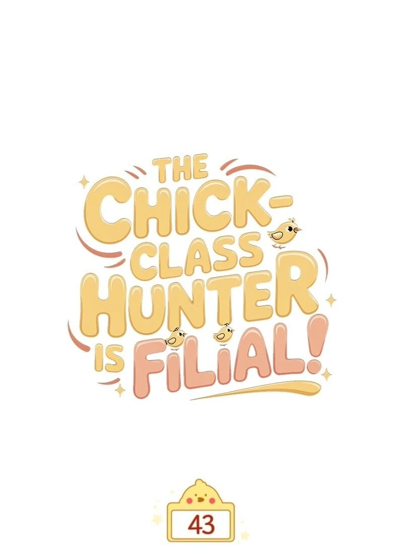 The Chick Class Hunter is on a Filial Duty! Chapter 43 page 50