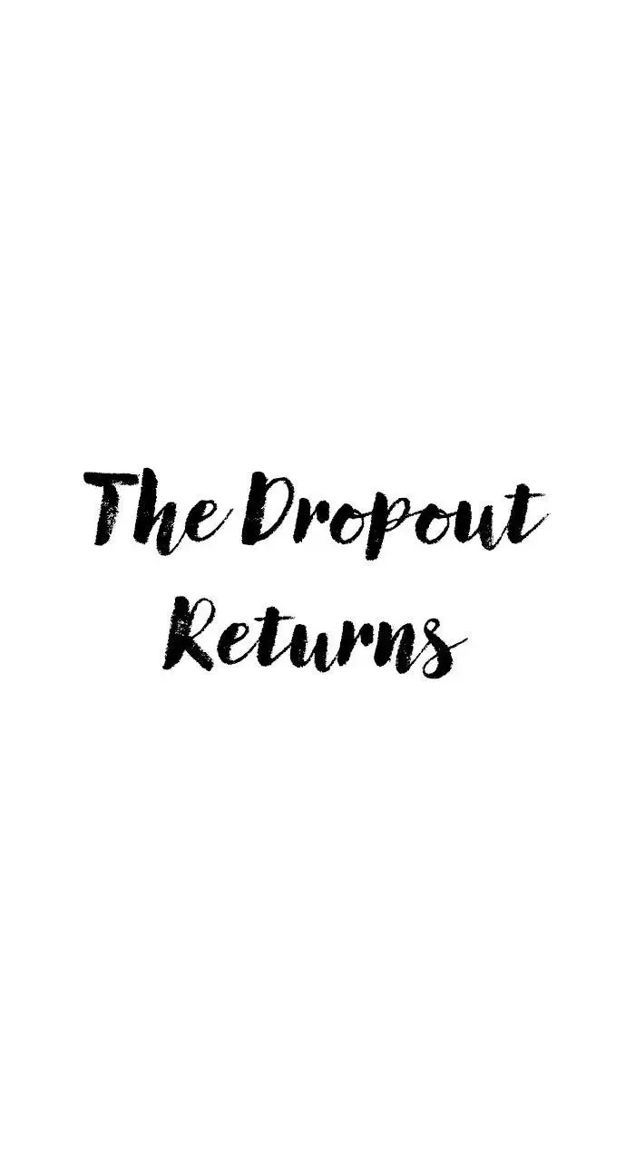 The Dropout Returns Chapter 23 page 16