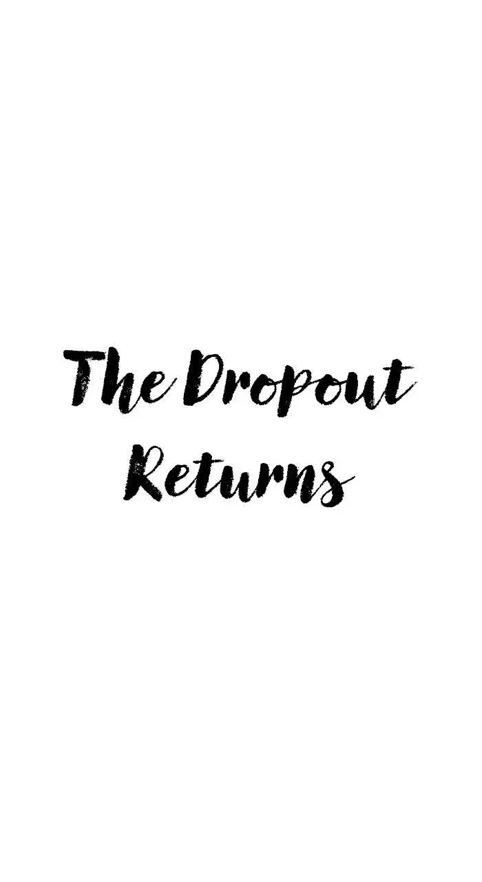 The Dropout Returns Chapter 31 page 91