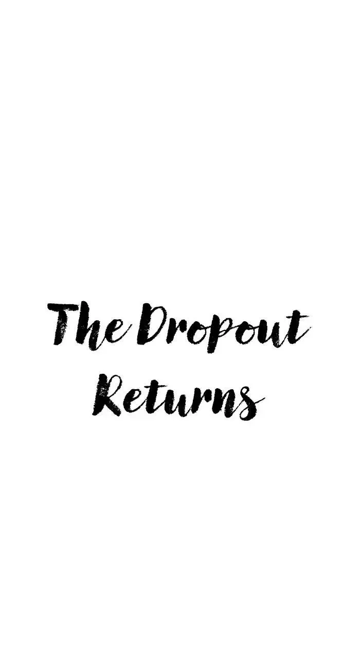 The Dropout Returns Chapter 47 page 97