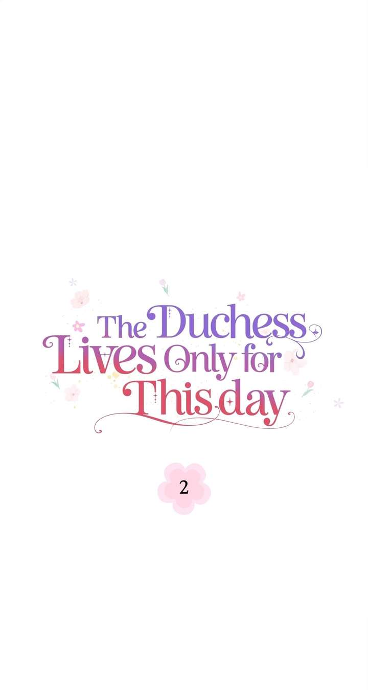 The Duchess Lives Only for This Day Chapter 2 page 8