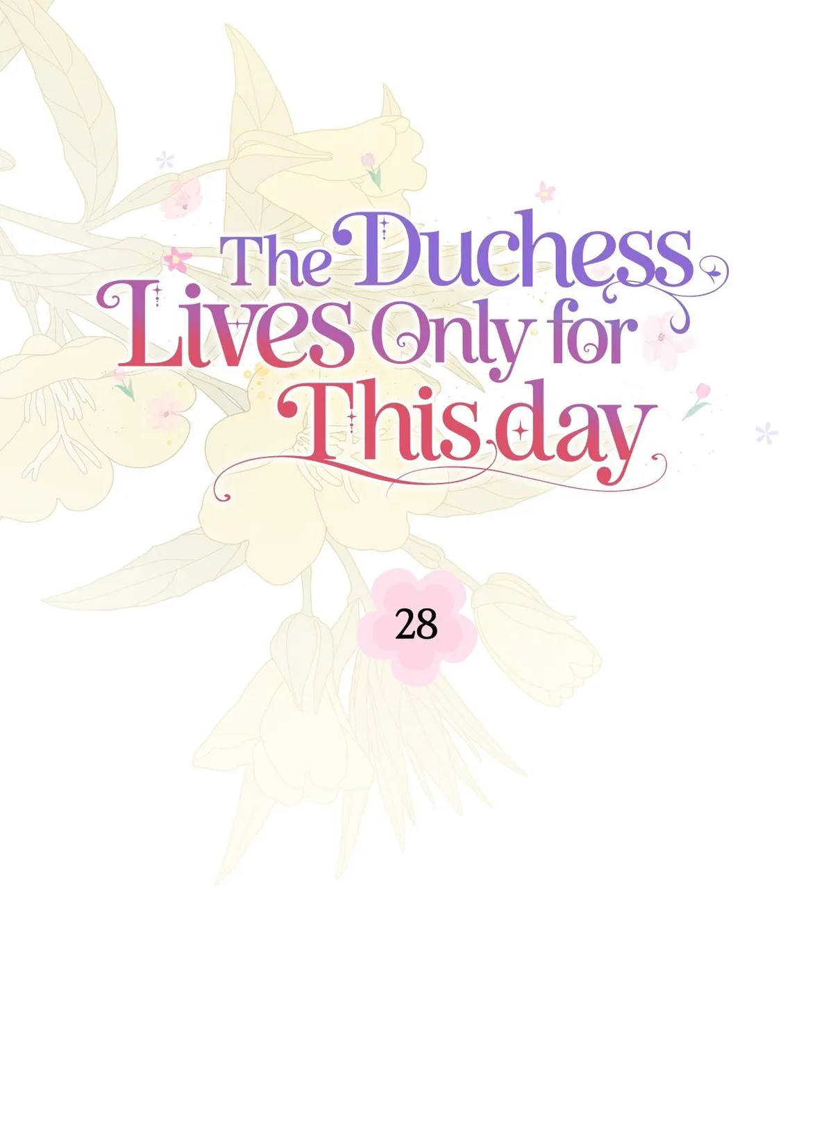 The Duchess Lives Only for This Day Chapter 28 page 8
