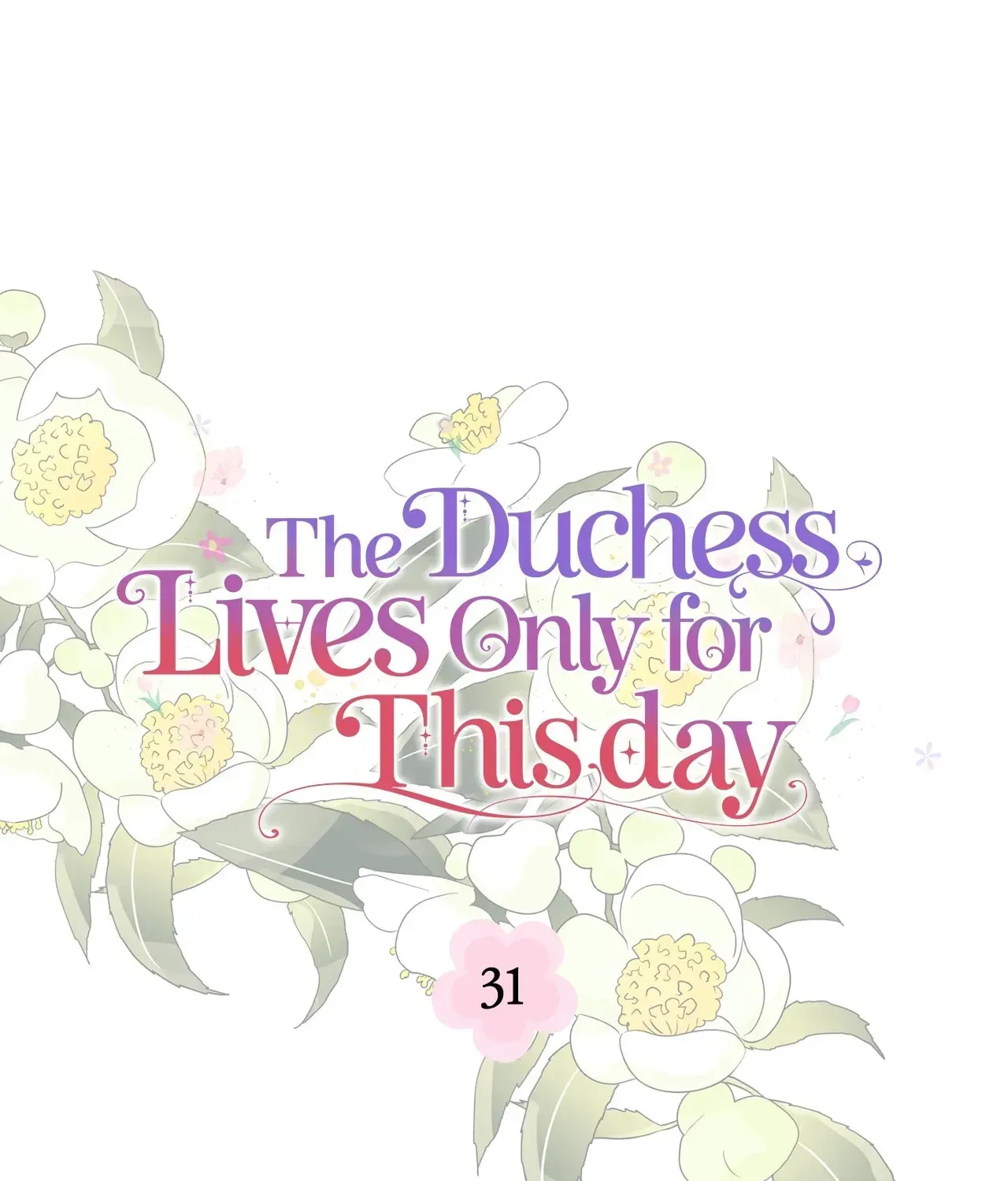 The Duchess Lives Only for This Day Chapter 31 page 67