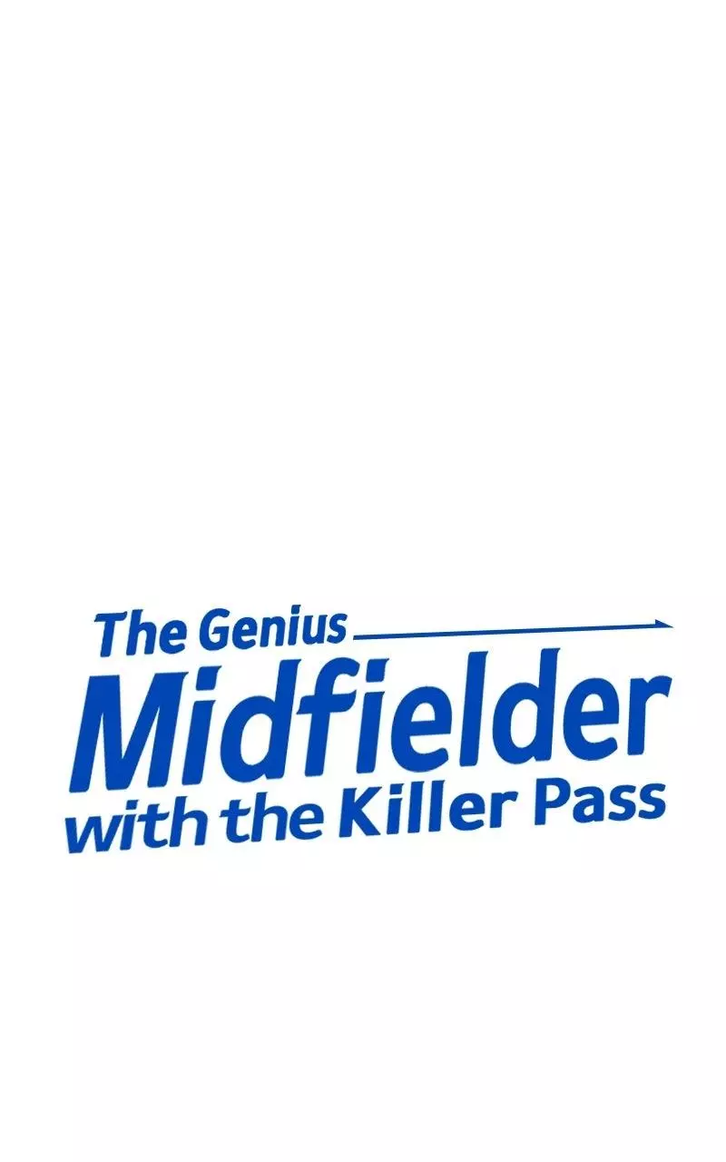 The Genius Midfielder with the Killer Pass Chapter 11 page 44