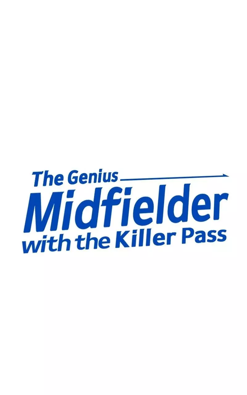 The Genius Midfielder with the Killer Pass Chapter 19 page 104