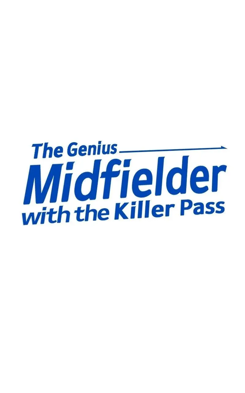 The Genius Midfielder with the Killer Pass Chapter 2 page 34