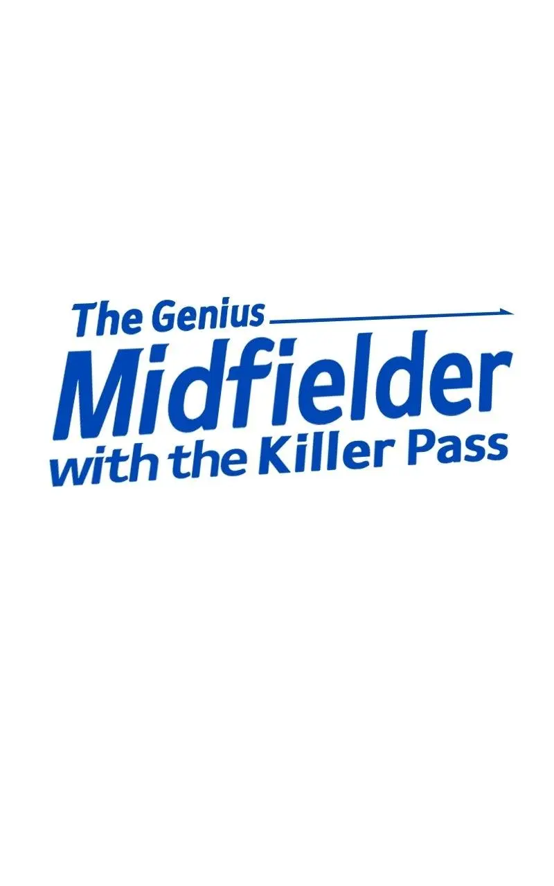 The Genius Midfielder with the Killer Pass Chapter 21 page 81