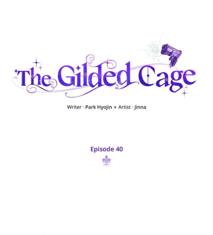 The Gilded Cage Chapter 40 page 39