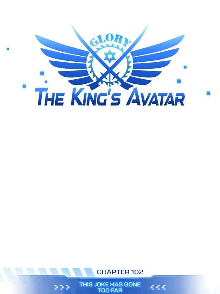 The King’s Avatar (Reboot) Chapter 102 page 3