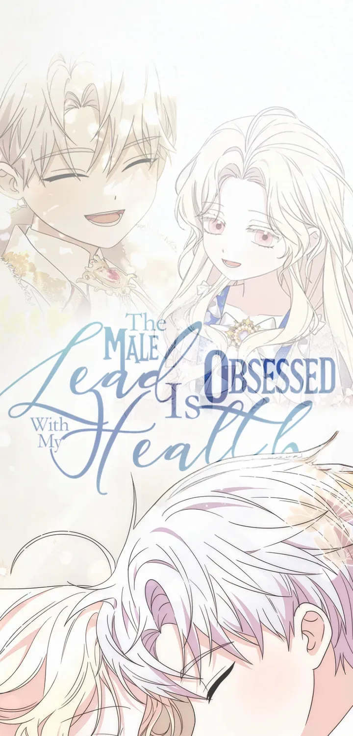 The Male Lead Is Unhealthily Obsessed With My Health Chapter 61 page 111