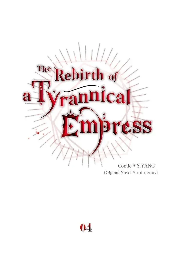 The Rebirth of a Tyrannical Empress Chapter 4 page 7
