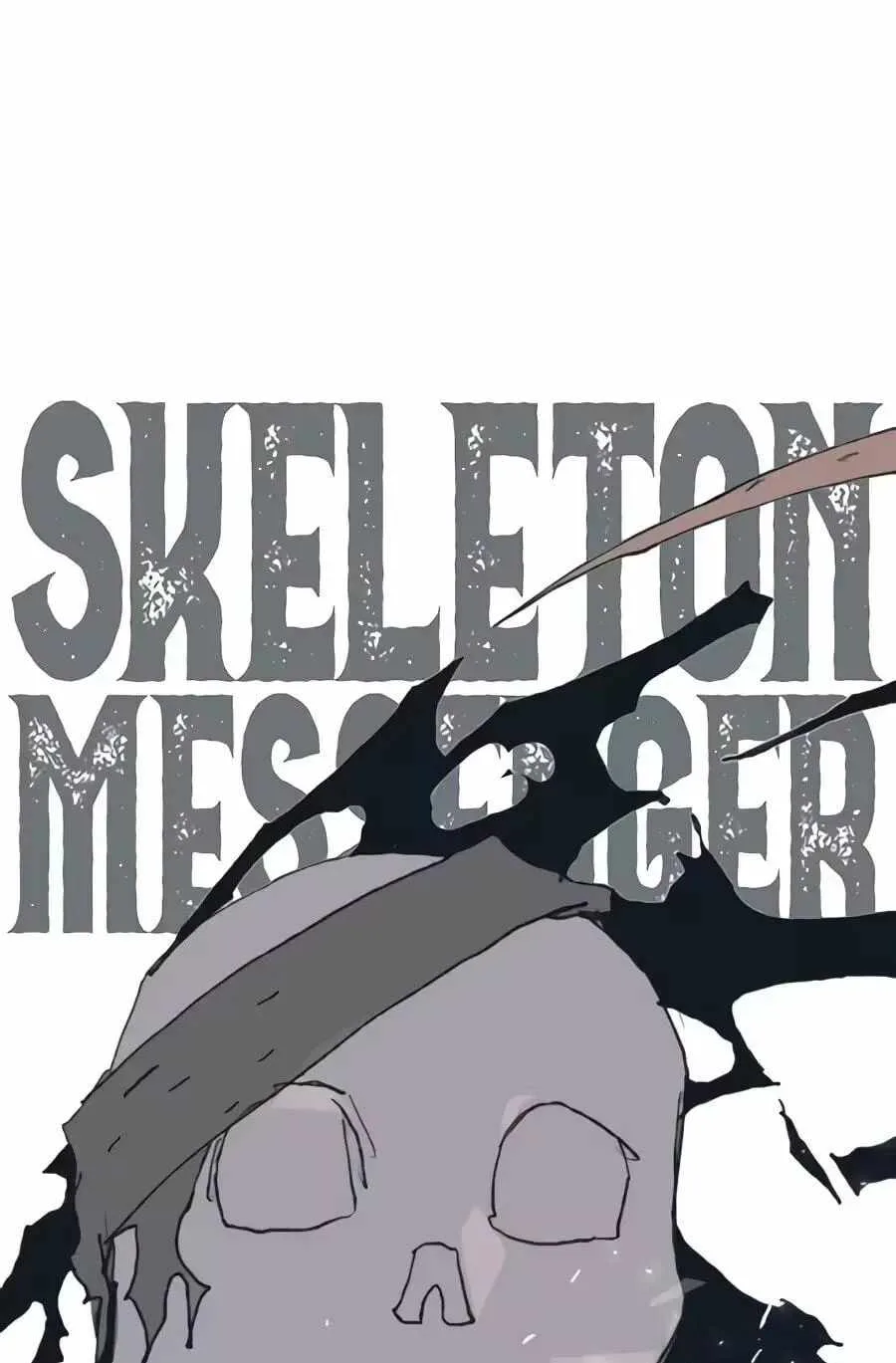 The Tale Of The Skeleton Messenger Chapter 38 page 189