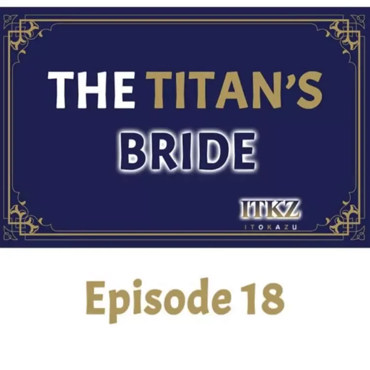 The Titan's Bride Chapter 18 page 1