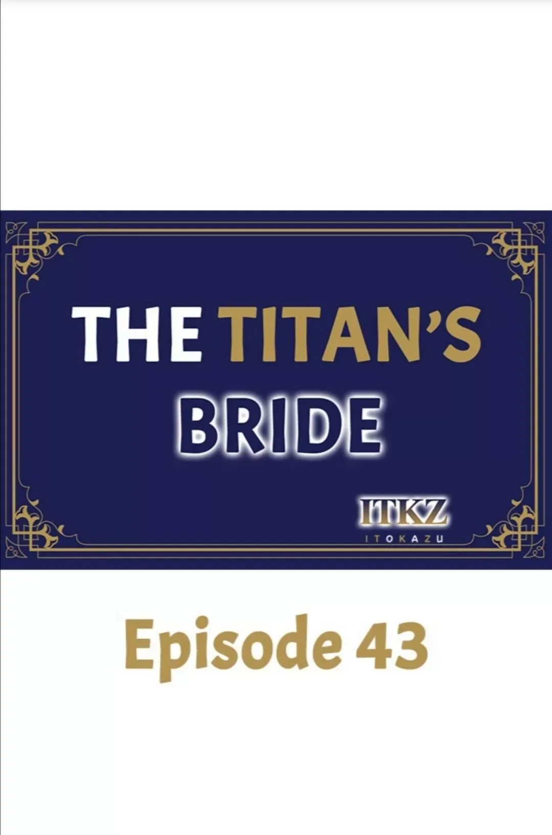 The Titan's Bride Chapter 43 page 1