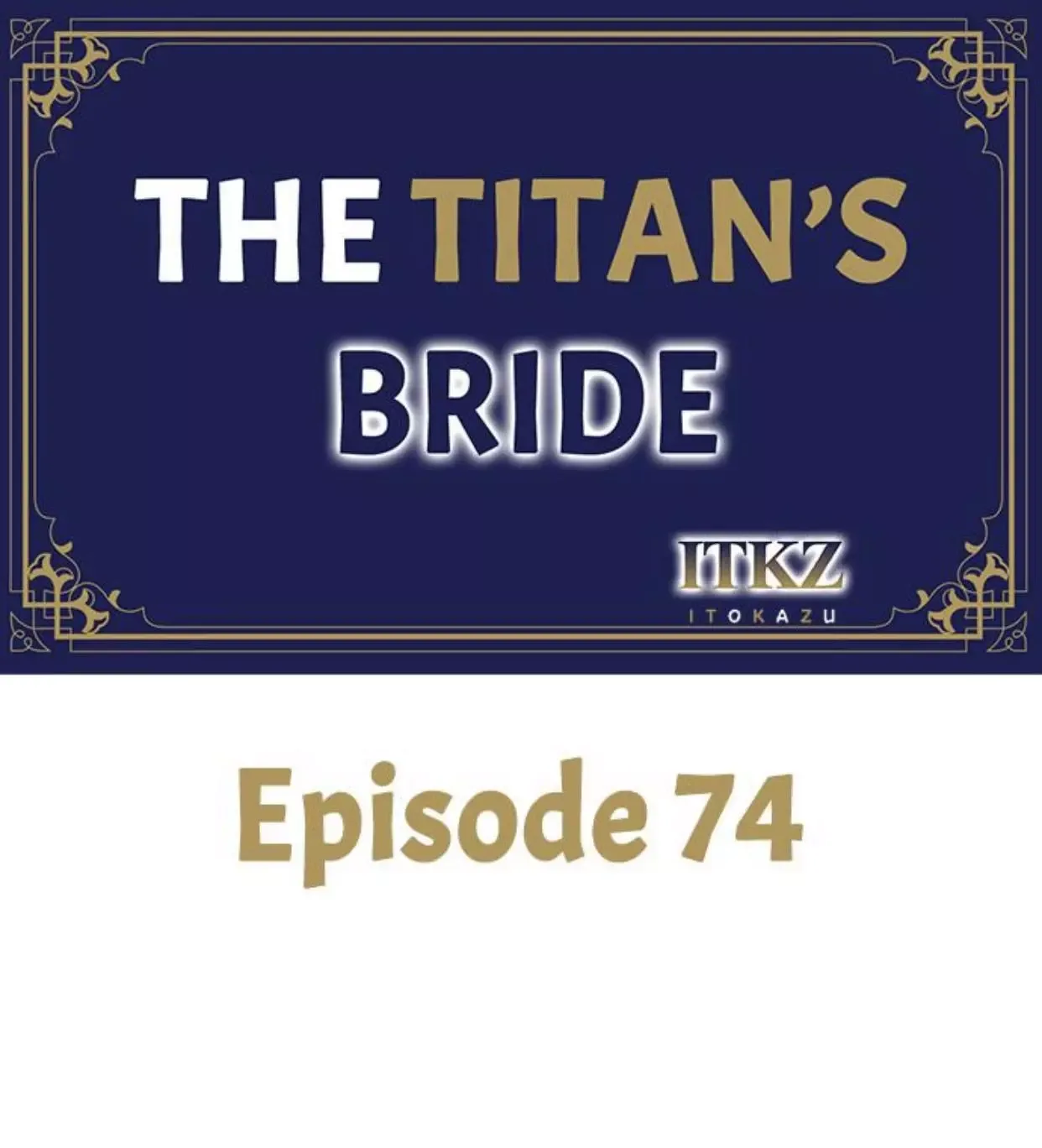 The Titan's Bride Chapter 74 page 1