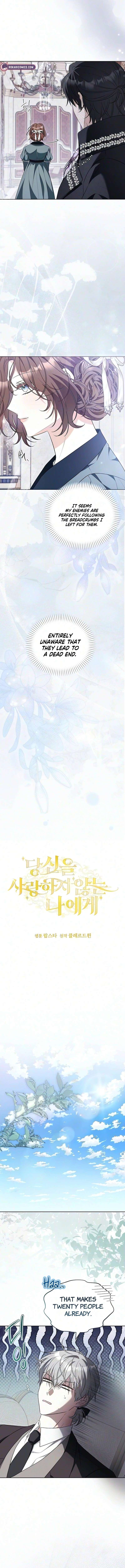 To Me, Who Does Not Love You Chapter 54 page 7