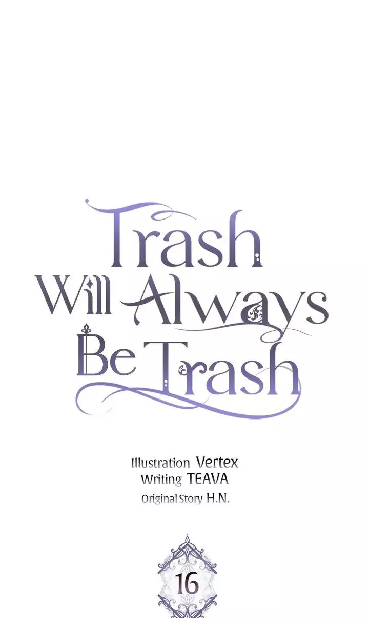 Trash Will Always Be Trash Chapter 16 page 4