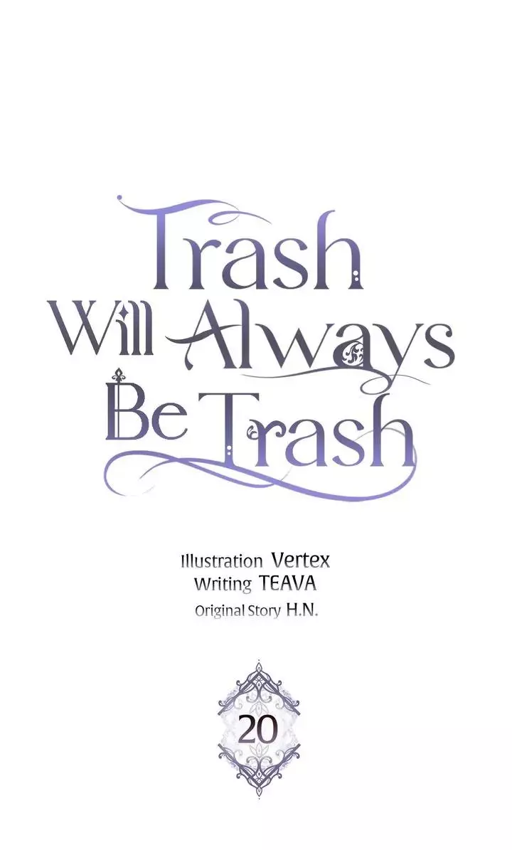 Trash Will Always Be Trash Chapter 20 page 1