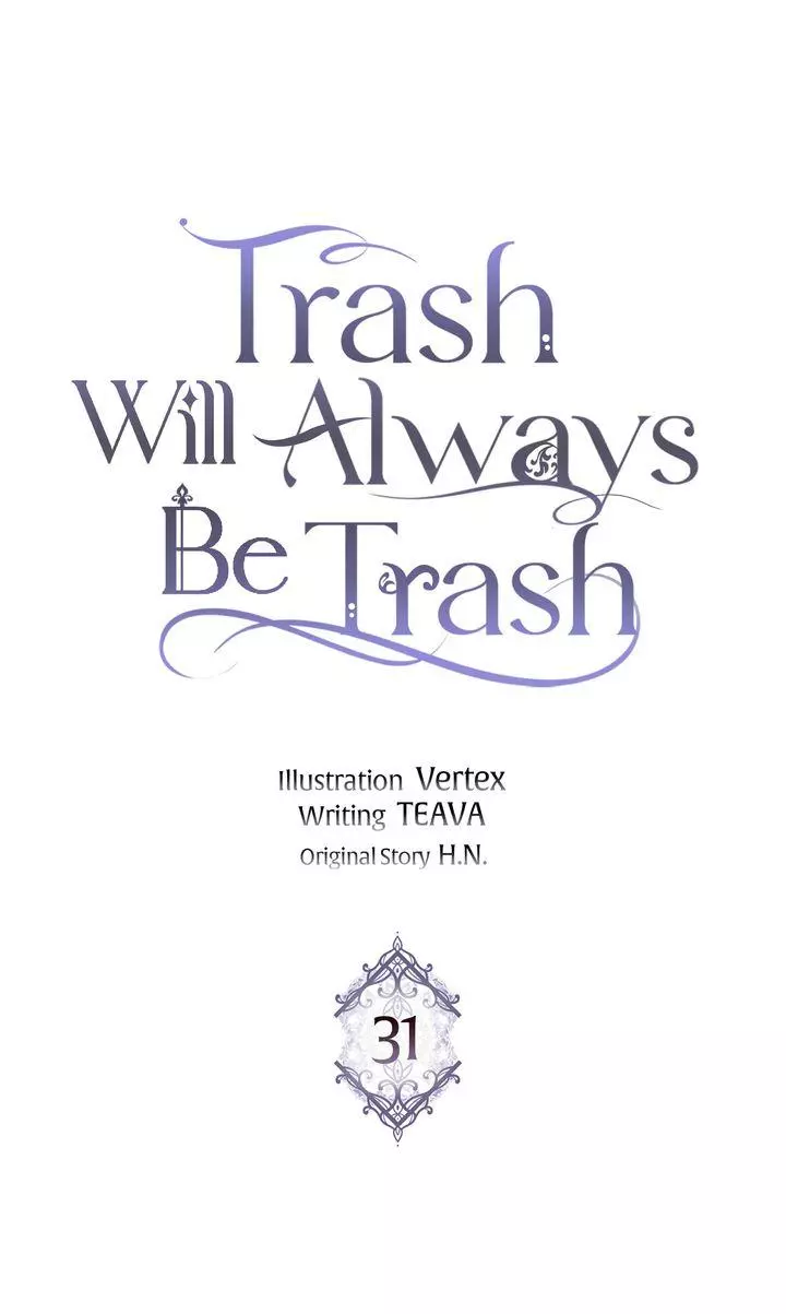 Trash Will Always Be Trash Chapter 31 page 22