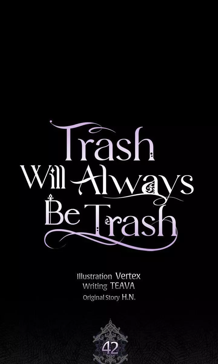 Trash Will Always Be Trash Chapter 42 page 3
