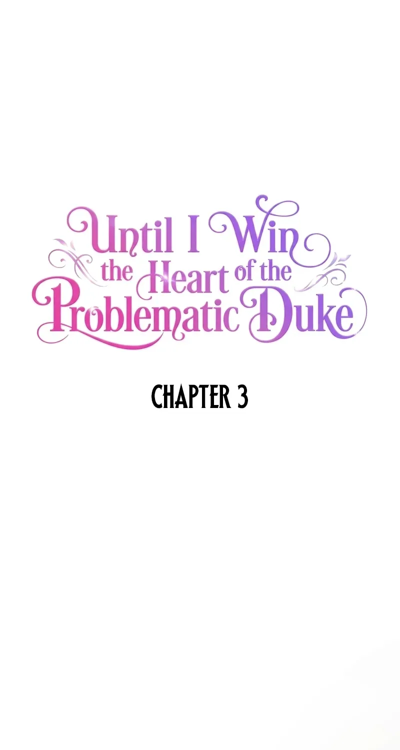 Until I Win the Heart of the Problematic Duke Chapter 3 page 21